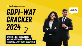 GDPIWAT cracker 2024 by BTRIBE Indias best MBA admission prep program [upl. by Akinwahs]