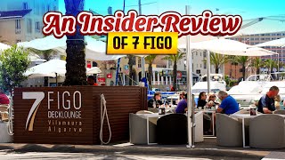 Exploring Vilamoura An Insider Review of 7 Figo Restaurant [upl. by Moia750]