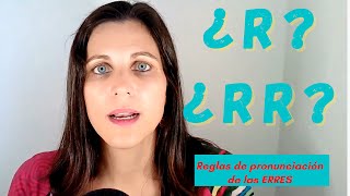 Reglas fundamentales para pronunciar bien quotRquot o quotRRquot en español [upl. by Amadeus]