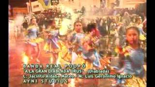 Banda Real Poopo  A la gran diablada urus Juventud Celeste Gran tierra de los Urus [upl. by Shamrao]