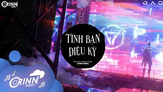 Tình Bạn Diệu Kỳ Orinn Remix  AMEE x Ricky Star x Lăng LD  Nhạc Trẻ Remix Căng Cực Gây Nghiện [upl. by Mya]