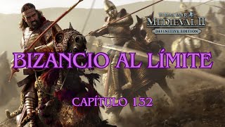 Medieval 2 Total War Bizancio al límite  Capítulo 132 [upl. by Primaveria]