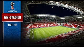 Russlands WMStadien Die Kazan Arena [upl. by Retsek]