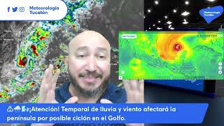 ⚠️🌧️🌬️¡Atención Temporal de lluvia y viento afectará la península por posible ciclón en el Golfo [upl. by Norahc]