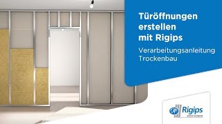 Erstellung von Türöffnungen  Rigips Verarbeitungsanleitung Trockenbau [upl. by Worthy690]