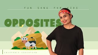 Lets learn the Opposites  Opposites for Preschoolers  Educational Song [upl. by Ilojne]