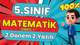 5 Sınıf Matematik 2 Dönem 2 Yazılı Senaryo 3 2024 [upl. by Enihpesoj207]