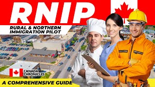 Rural and Northern Immigration Pilot RNIP A Comprehensive Guide  Canada Immigration 2024 [upl. by Eibreh]