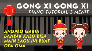 Belajar Piano 3 Menit  Gong Xi Gong Xi  Fast Piano Lesson [upl. by Kristyn]