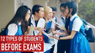 12 Types of Students Before Exams [upl. by Obidiah]