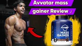 Avvatar mass gainer Honest Review  Gain weight 2x faster [upl. by Hanshaw]