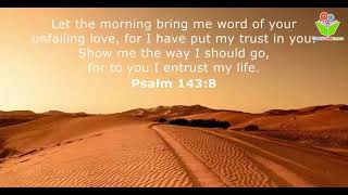 Let the morning bring me word of your bible quotes christ proverbs thinkcreatelearn [upl. by Shorter]