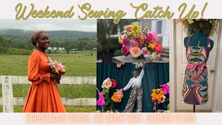 Weekend Sewing Catch Up 51124 Bridesmaid dress reveal amp Upcoming makes [upl. by Cranford943]