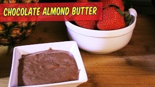 Almond Butter Recipe amp Chocolate Almond Butter [upl. by Euqenimod]