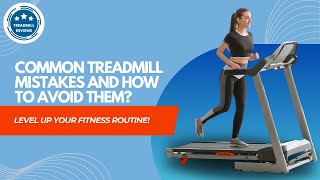 Common Treadmill Mistakes and How to Avoid Them treadmillindia mistakes treadmillwalk [upl. by Elrae781]