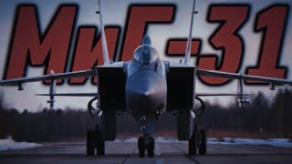 ☆Mikoyan MiG31 quotFoxhoundquot☆  Russian Air Force Edit  KUTE × Razihel  ANUBIS [upl. by Shiverick646]