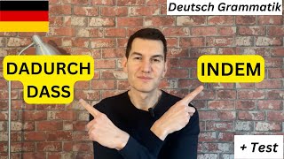 INDEM ODER DADURCH DASS  Einfach erklärt  TEST  Deutsch [upl. by Renraw221]