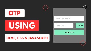 Email OTP Setup with HTML CSS and JavaScript [upl. by Dleifxam992]