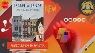 🎯 más allá del invierno audiolibro de isabel allende 🎧 [upl. by Faber]