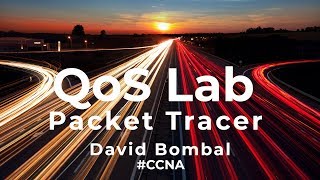 Cisco CCNA Packet Tracer Ultimate labs Quality of Service QoS Lab Answers Part 1 [upl. by Lletniuq]