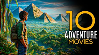 🔥Top 10 Best Adventure Movies [upl. by Anade953]