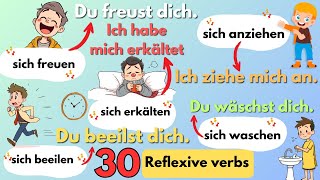 30 Reflexive Verben im Deutschen einfach lernen  Beispiele und Sätze für jedes Pronomen [upl. by Dyna]