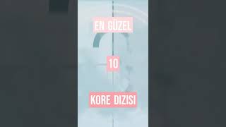 En Güzel 10 Kore Dizileri shorts [upl. by Atsahs]