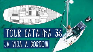 TOUR Velero para dar la vuelta al mundo  Tour Catalina 36 El viaje de Bohemia [upl. by Retxab]