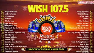 Bagong OPM Hugot Wish 1075 Playlist 2024 💝OPM Tagalog Music Playlist 2024 [upl. by Aiduan926]