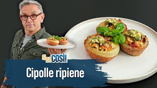 Cipolle ripiene  Si fa così  Chef BRUNO BARBIERI [upl. by Aiel611]