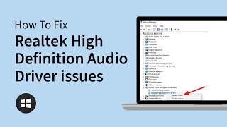 How To Fix Realtek High Definition Audio Driver Issues in Windows 1110 [upl. by Rramahs216]