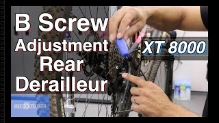 How To Adjust The B Screw On A Shimano XT 8000 Rear Derailleur [upl. by Caldeira42]