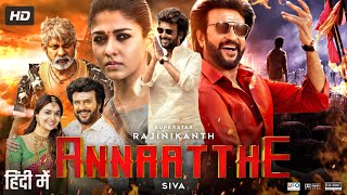 Annaatthe Full Movie In Hindi Dubbed HD  Rajinikanth  Keerthy  Nayanthara  Facts Review HD [upl. by Ernestus]