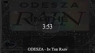 ODESZA  In The Rain [upl. by Brett]