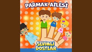 Parmak Ailesi [upl. by Vidda]