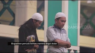 EKSPERIMEN Pemuda Bertato Minta Diajari Shalat  SIAPA PEDULI 070119 [upl. by Tollmann]