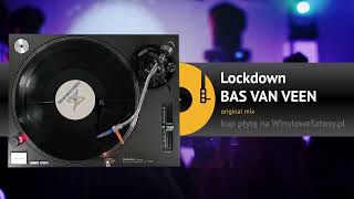 BAS VAN VEEN  Lockdown original mix [upl. by Anaicul]