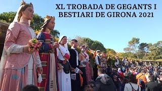 XL Trobada de gegants i Bestiari de Girona 7112021 [upl. by Nylorac421]