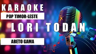 karaoke🎤 🎹🎼Lori Todan  Abeto Gama [upl. by Killigrew]