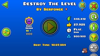 Destroy the level by serponge easy demon 100 [upl. by Adnilram]