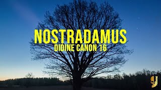 Didine Canon 16  Nostradamus Music Vidéo 2023 [upl. by Lyall990]