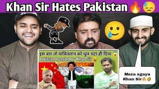 Pakistani Reaction इस बर त पकसतन क धल चट ह दय Pakistan Roasted by Khan Sir [upl. by Lamson]