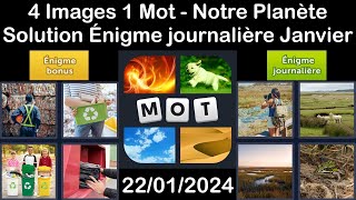 4 Images 1 Mot  Notre Planète  22012024  Solution Énigme Journalière  Janvier 2024 [upl. by Manchester]