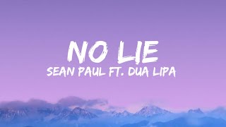 SEAN PAUL  NO LIE SONGFT DUA LIPAMUSIC EARTH 🎶🎶 [upl. by Fellner]