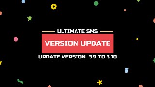 Update Ultimate SMS Version 390 to 310 [upl. by Hervey]