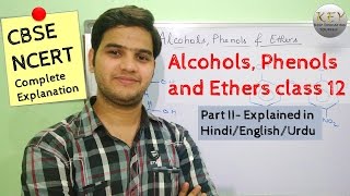 Alcohols Phenols and Ethers class 12 Part 2 HindiUrdu NCERT [upl. by Emmett706]