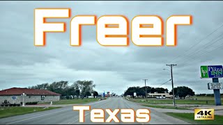 Freer TX  South Texas  City Tour amp Drive Thru [upl. by Nitsoj]