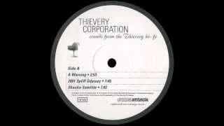 Thievery Corporation  A Warning [upl. by Gleason]