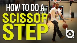 How to do a Scissor Step  Great Basketball Move [upl. by Aurelea]