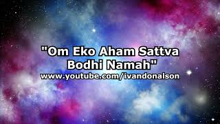 ESCUCHA ESTO Y TODO SE RESOLVERA  Om Eko Aham Sattva Bodhi Namah  FE Y CERTEZA TOTAL [upl. by Borek581]